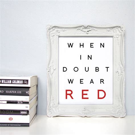 when in doubt wear red coco chanel|Coco Chanel quotes men.